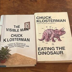 Chuck Klosterman Starter Pack | Eating the Dinosaur + The Visible Man